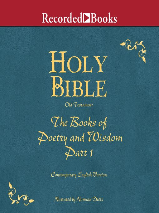 Title details for Part 1, Holy Bible Books of Poetry and Wisdom-Volume 11 by Various - Wait list